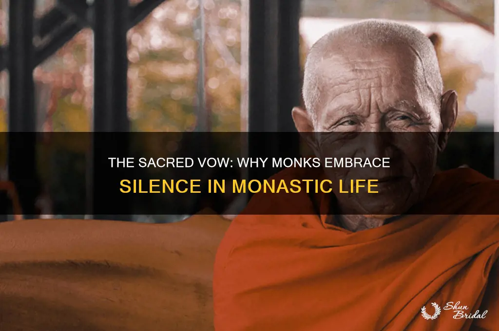 why did monks take a vow of silence