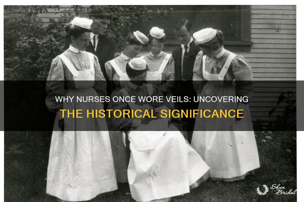 why did nurses wear veils