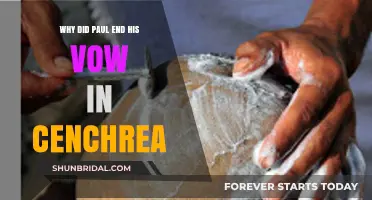 Paul's Cenchrea Vow: Unraveling the Reasons Behind Its Conclusion