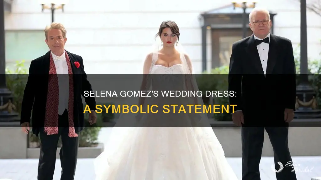 why did selena gomez wear a wedding dress