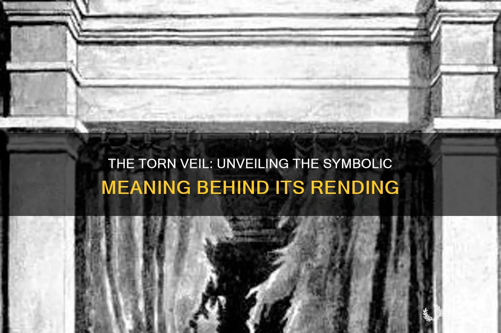 why did the veil tear