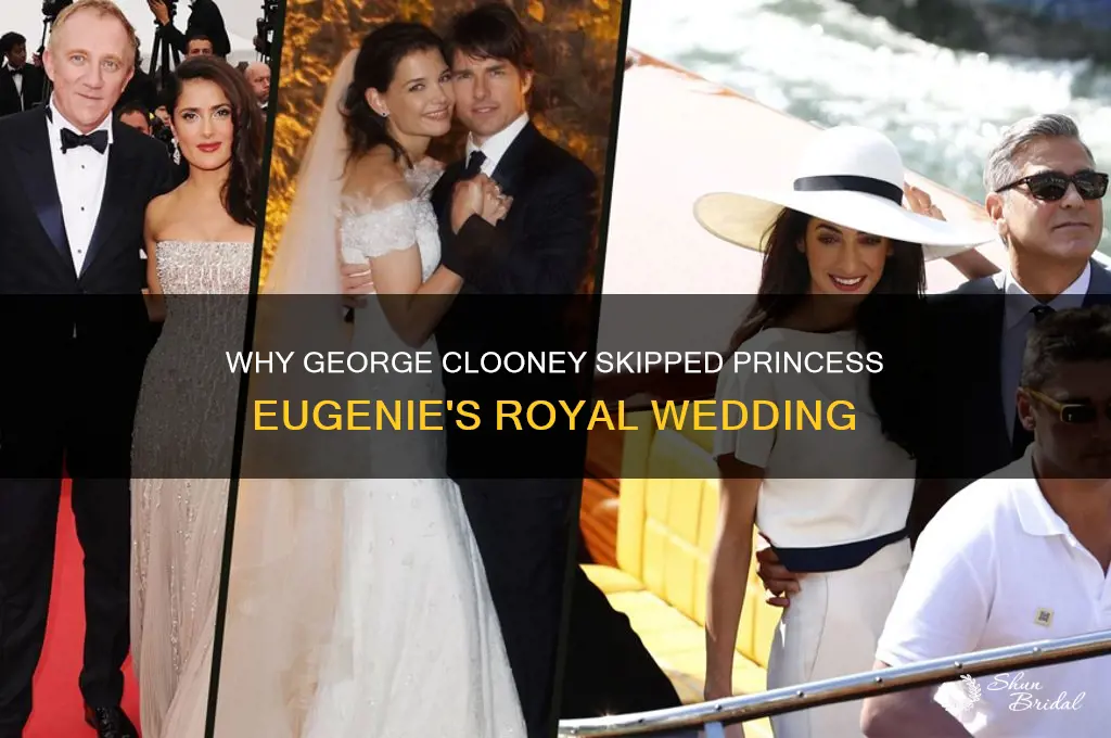 why didn t george clooney go to princess eugenie