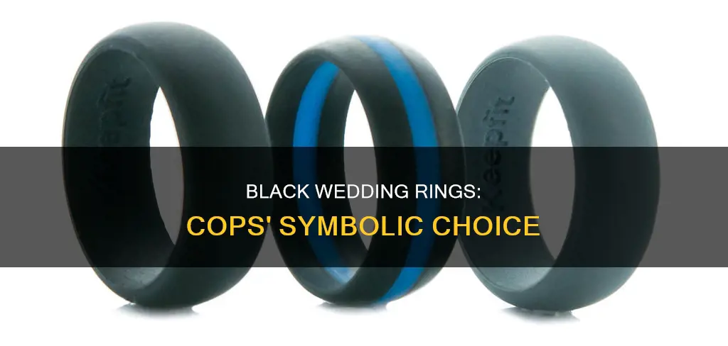 why do cops have black wedding rings