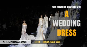 The Grand Finale: Wedding Dresses and Fashion Shows