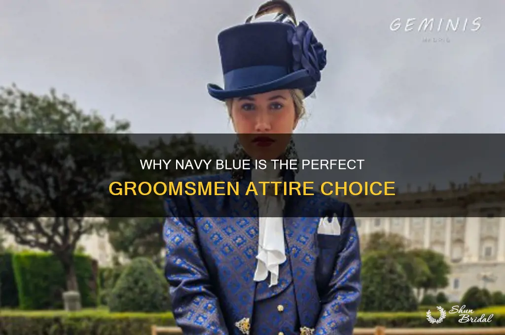 why do groomsmen wear navy blue