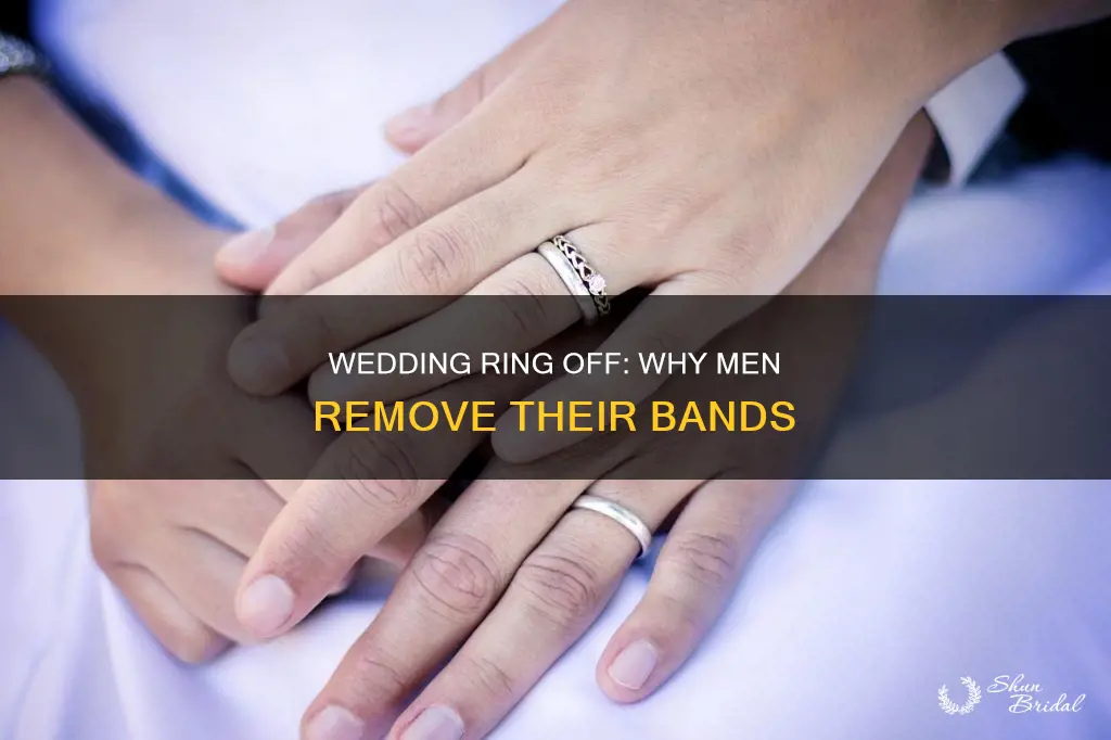 why do guys take off their wedding ring