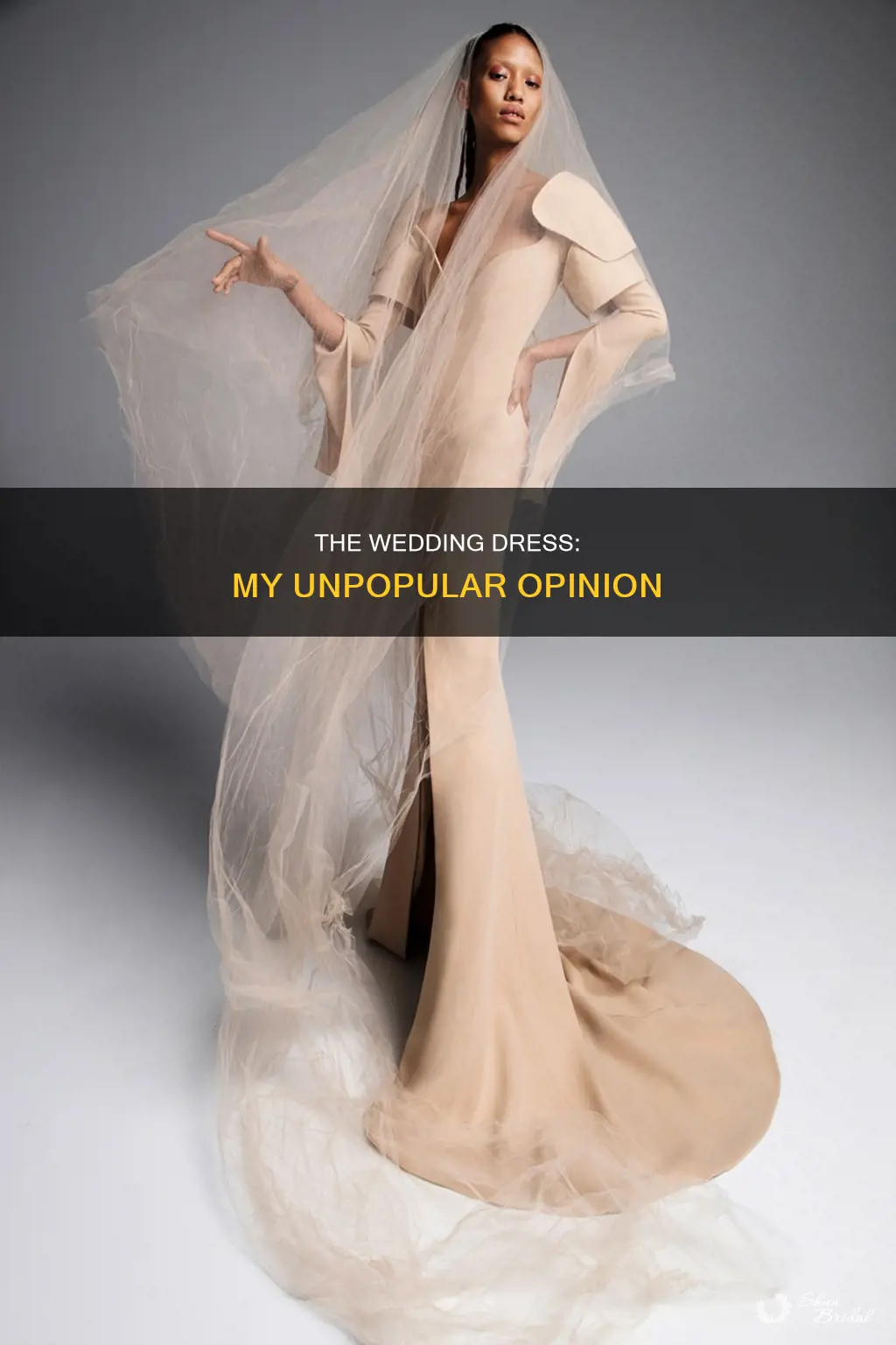 why do I hate wedding dresses