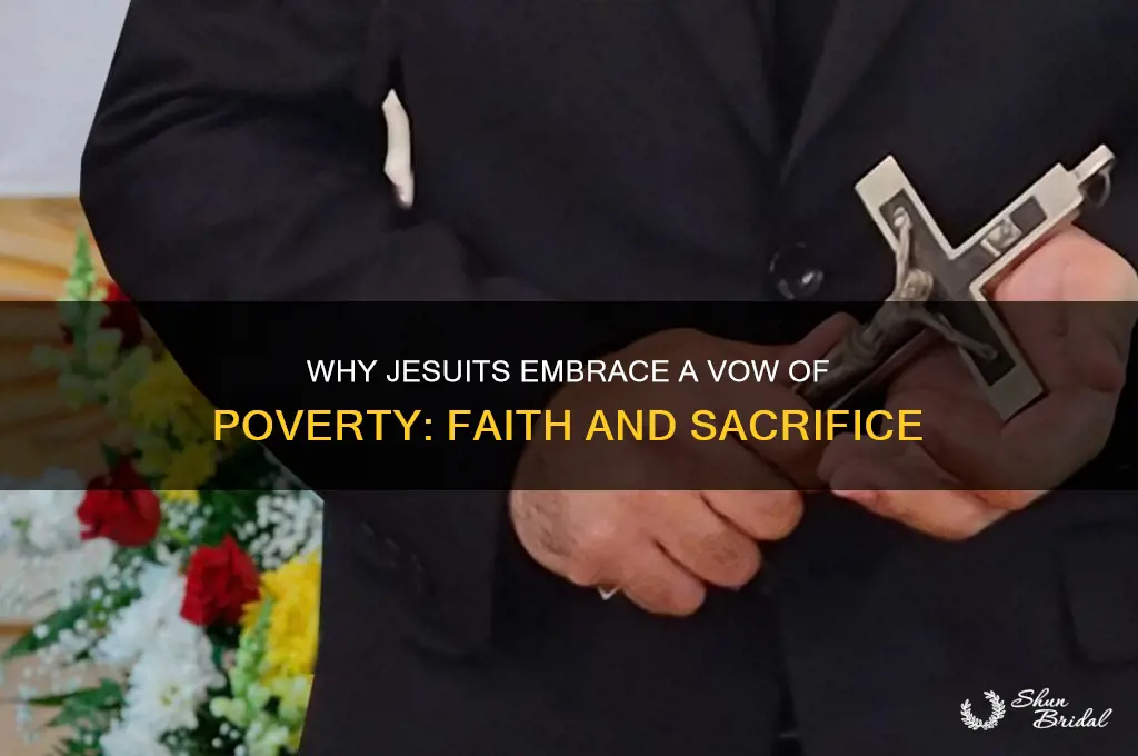 why do jesuits take a vow of poverty