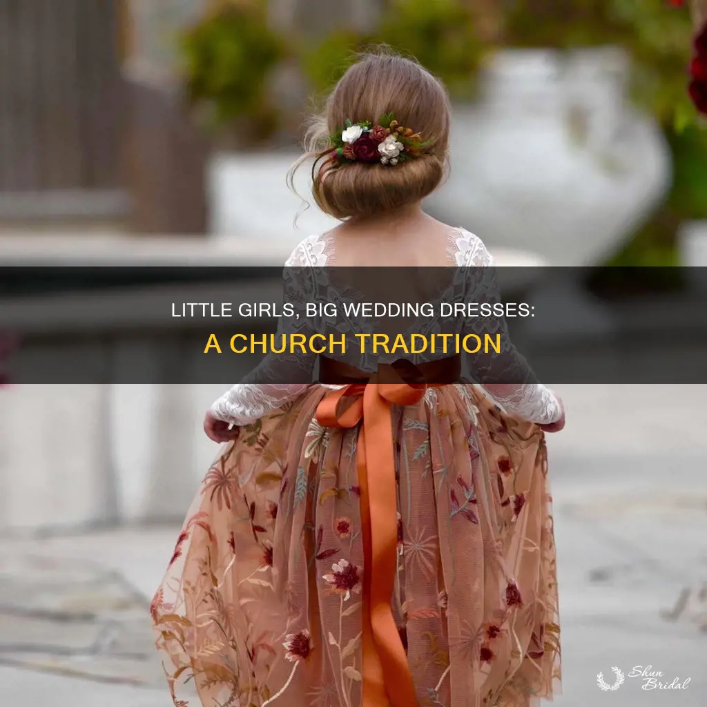 why do little girls wear wedding dresses at the church
