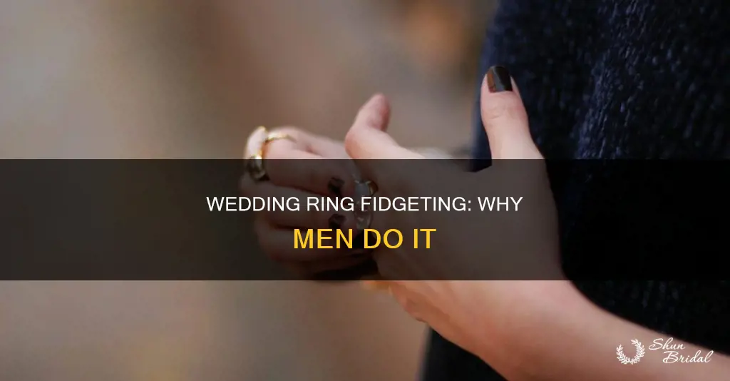 why do mean play with wedding ring with talking