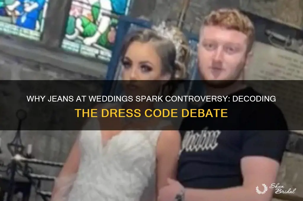 why do people hate jeans at a wedding