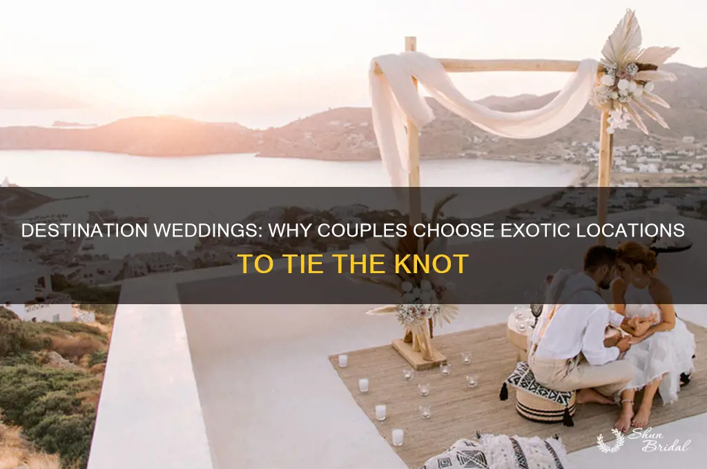 why do people have destination weddings