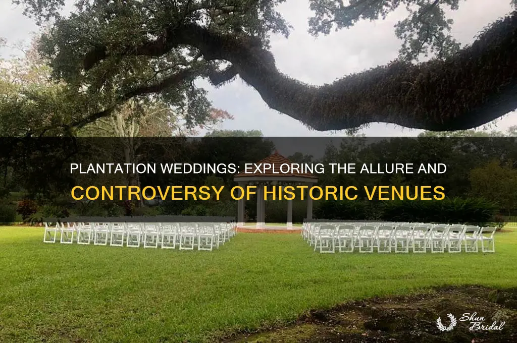 why do people have plantation weddings