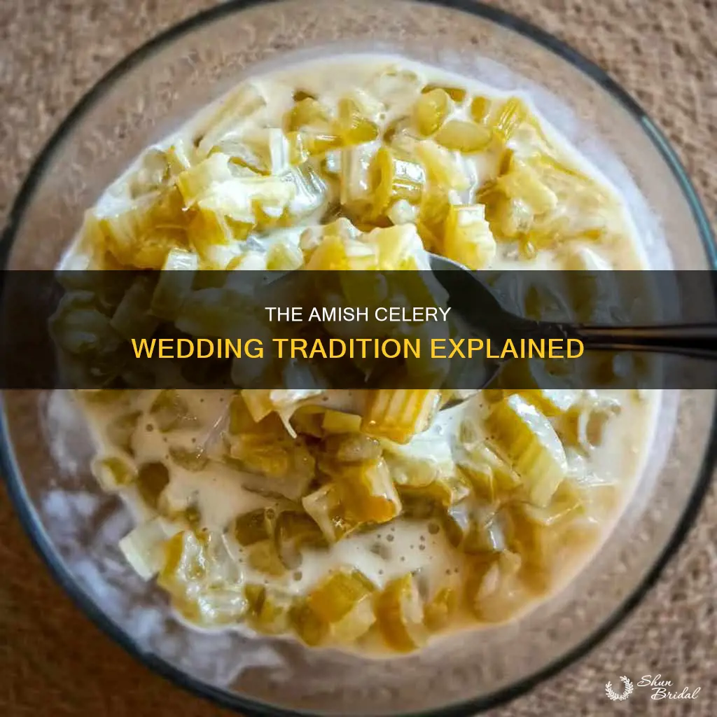 why do the amish use celery for weddings