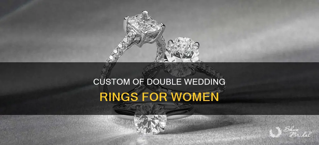 why do wemon get two wedding rings