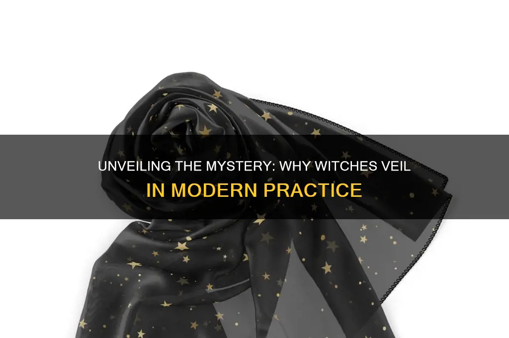 why do witches veil