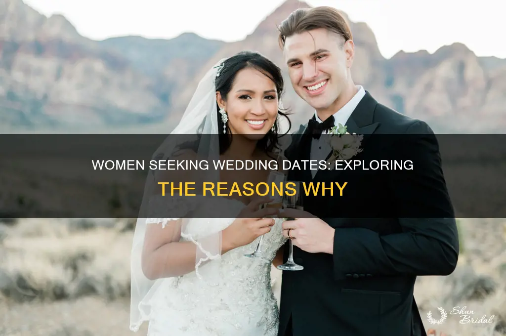 why do women look for wedding dates