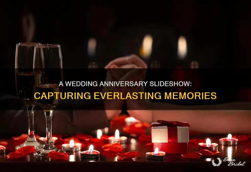 why do you make wedding anniversary photo slideshow