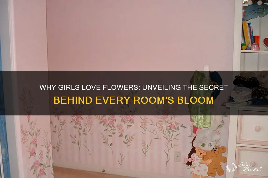 why does every girl have a flower in their room