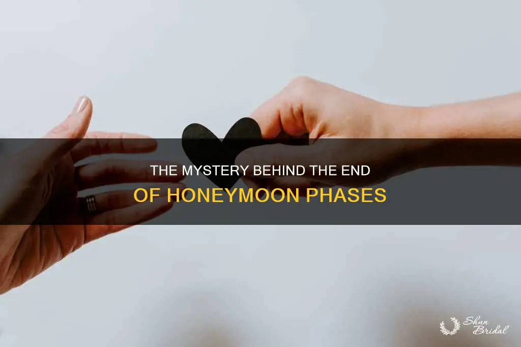 why does honeymoon phase end