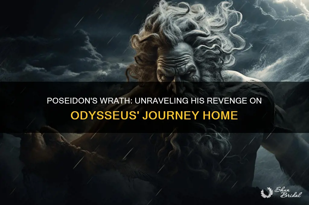 why does poseidon vow to get revenge on odysseus