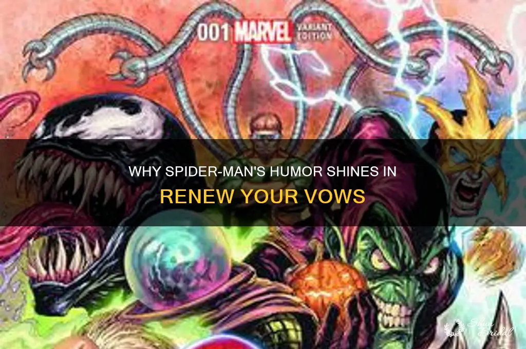 why does spiderman tell jokes in renew your vows