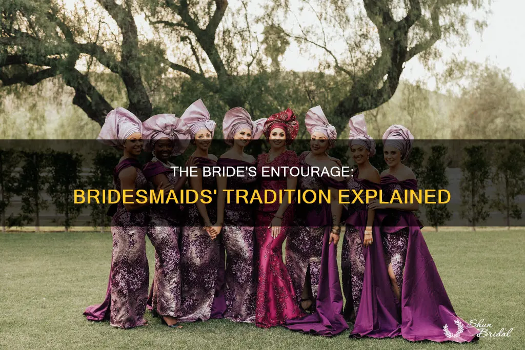 why does the bride have bridesmaids tradition