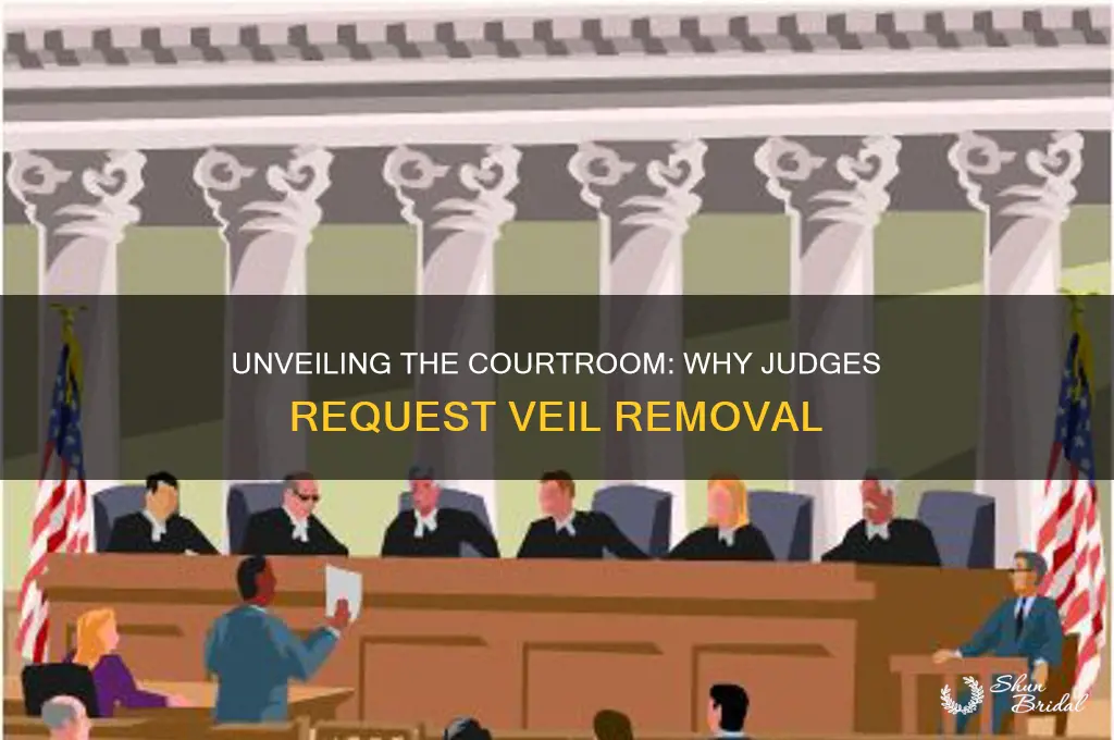 why does the judge ask octavie to remove her veil