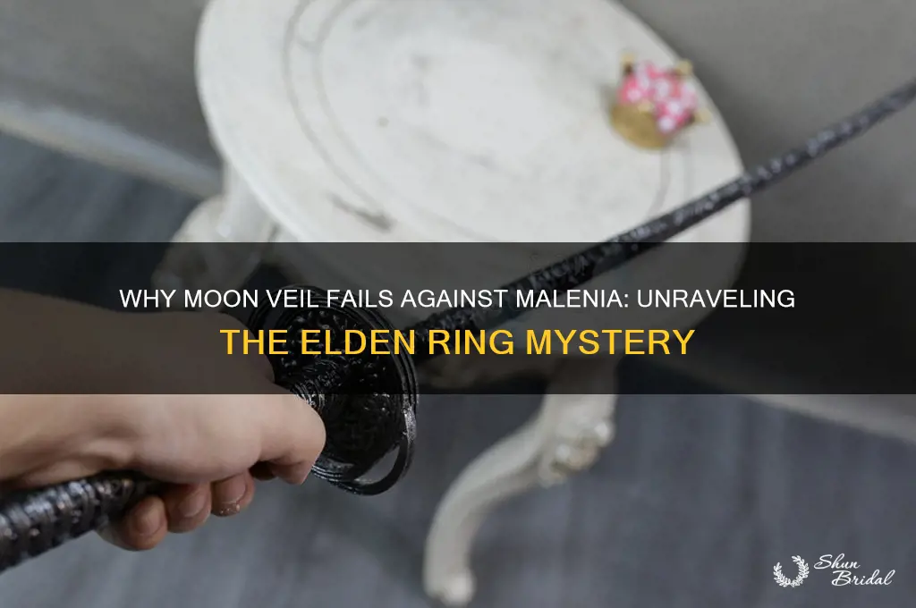 why doesnt moon veil work on malaenia