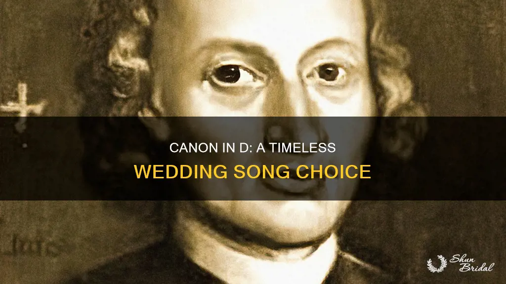 why is canon a wedding song
