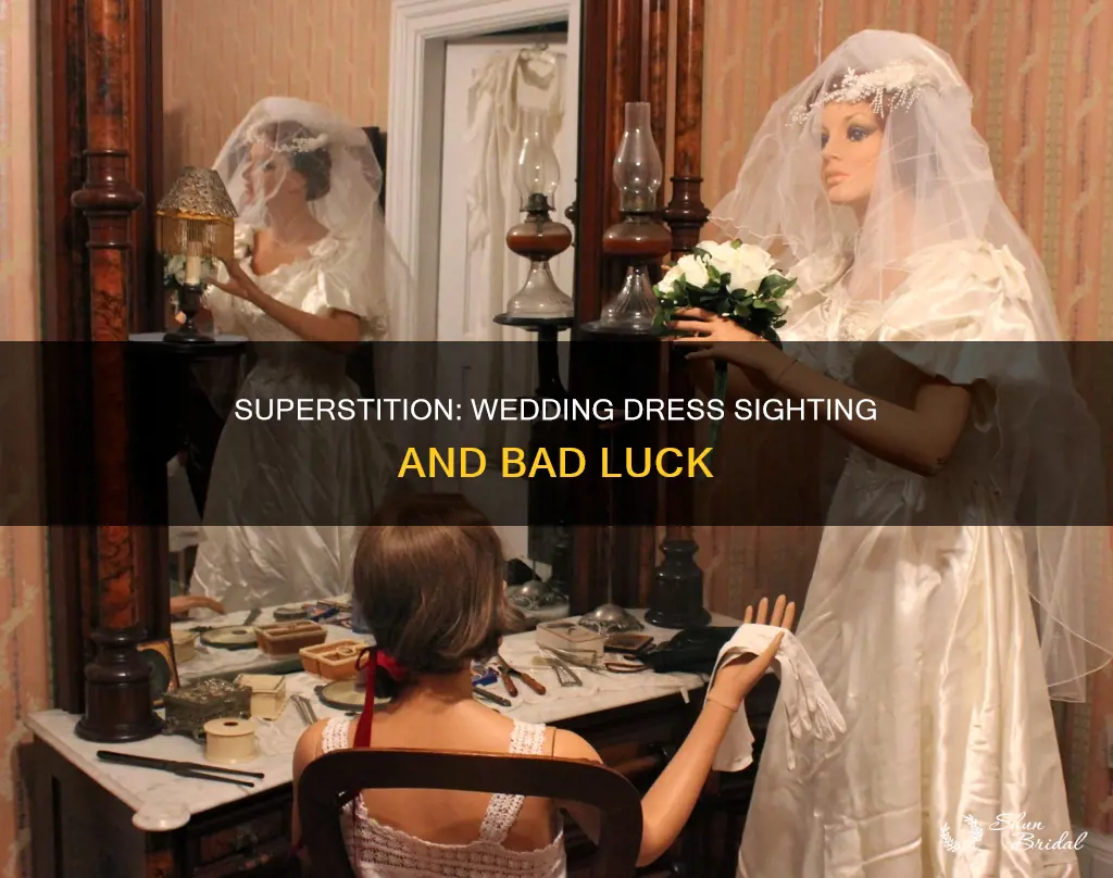 why is it bad luck to see the wedding dress