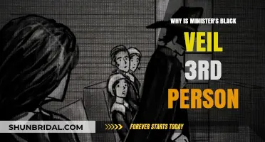 The Minister's Black Veil: Exploring the Narrative Choice of Third Person