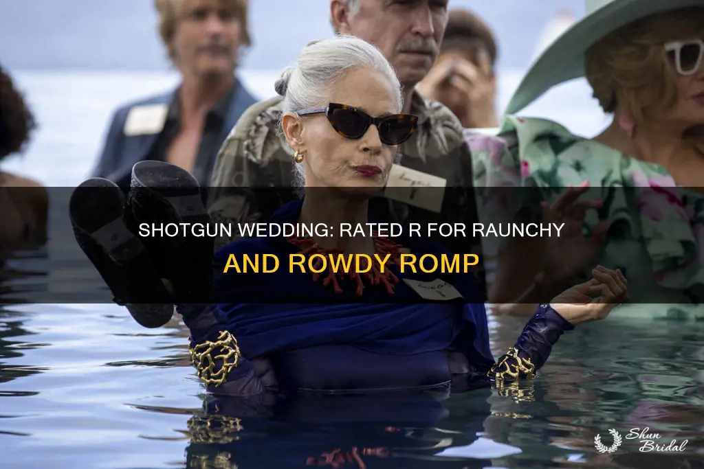 why is shotgun wedding rated r