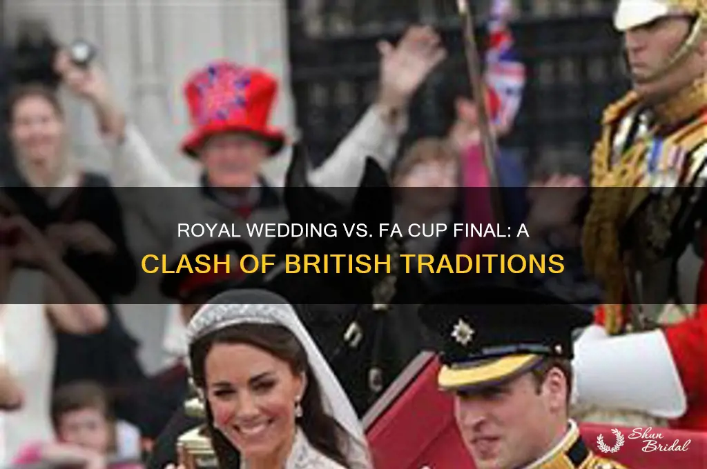 why is the royal wedding on fa cup final day
