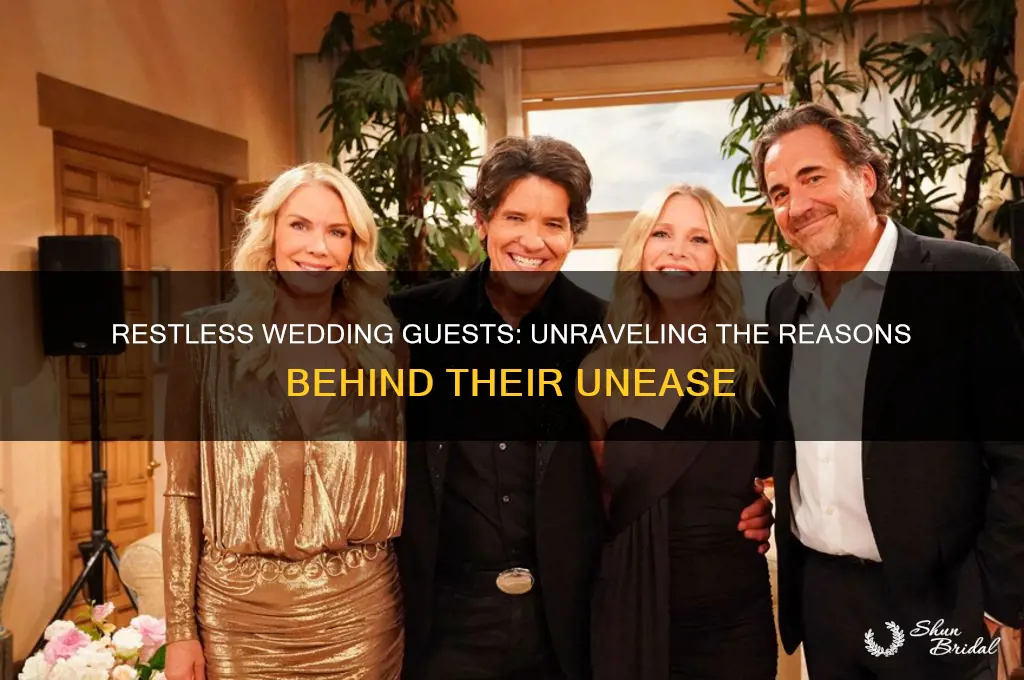 why is the wedding guest restless