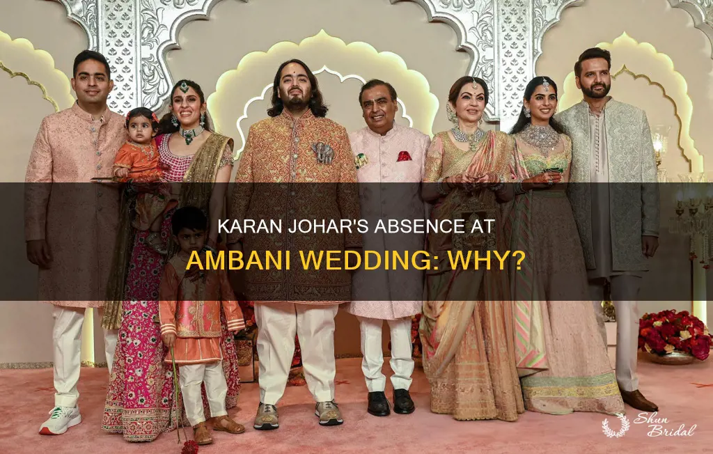 why karan johar not invited to ambani wedding