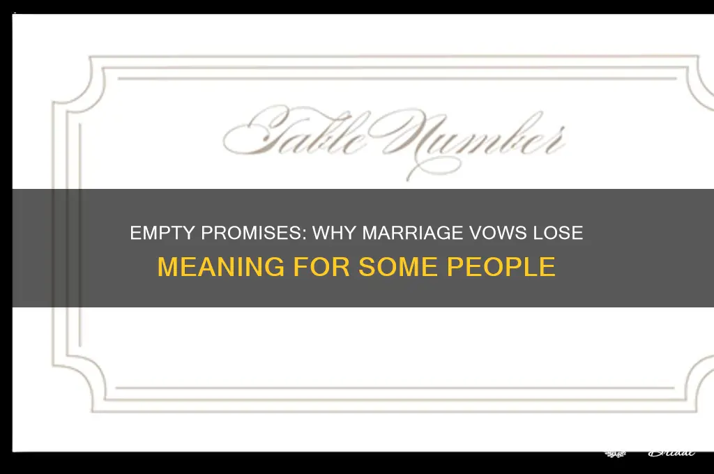 why marriage vows dont mean anything to some people