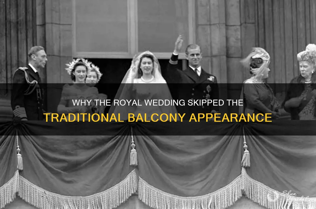 why no balcony at royal wedding