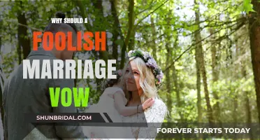 Foolish Marriage Vows: Why They Matter and How to Avoid Them