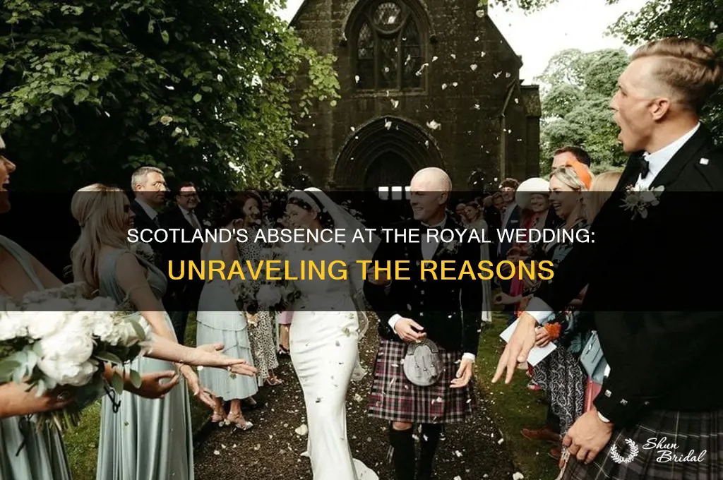 why was scotland not represented at the royal wedding