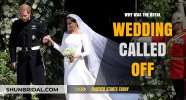Royal Wedding Cancelled: Unraveling the Shocking Reasons Behind the Call-Off
