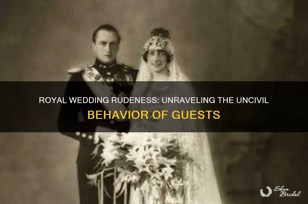 why were people so rude at royal wedding