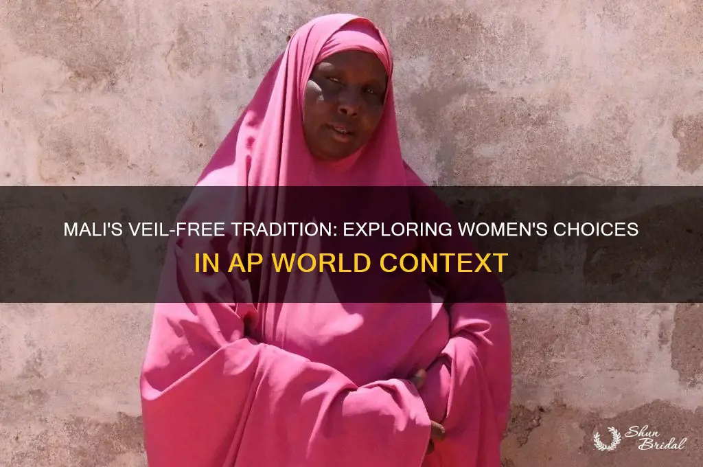why women not wear veil in mali ap world