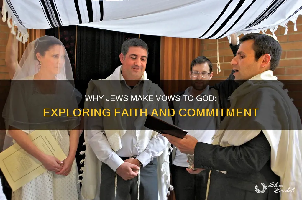 why would jews make vows to god