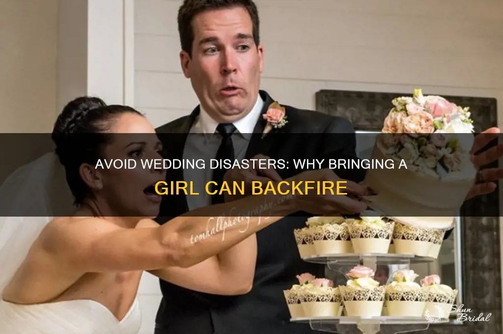 why you shouldnt go a wedding with a girl