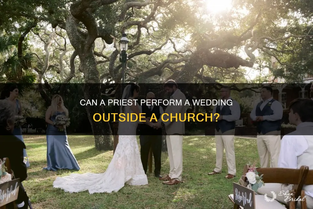 will a preast wed outside of a church
