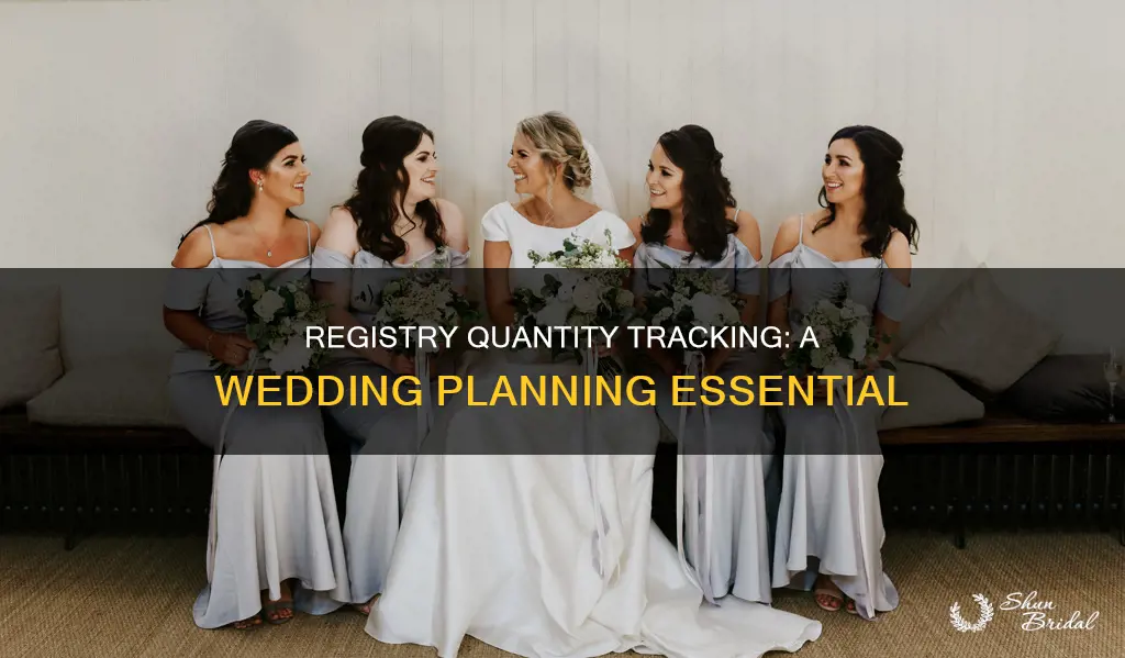 will a wedding registry keep track of quantity