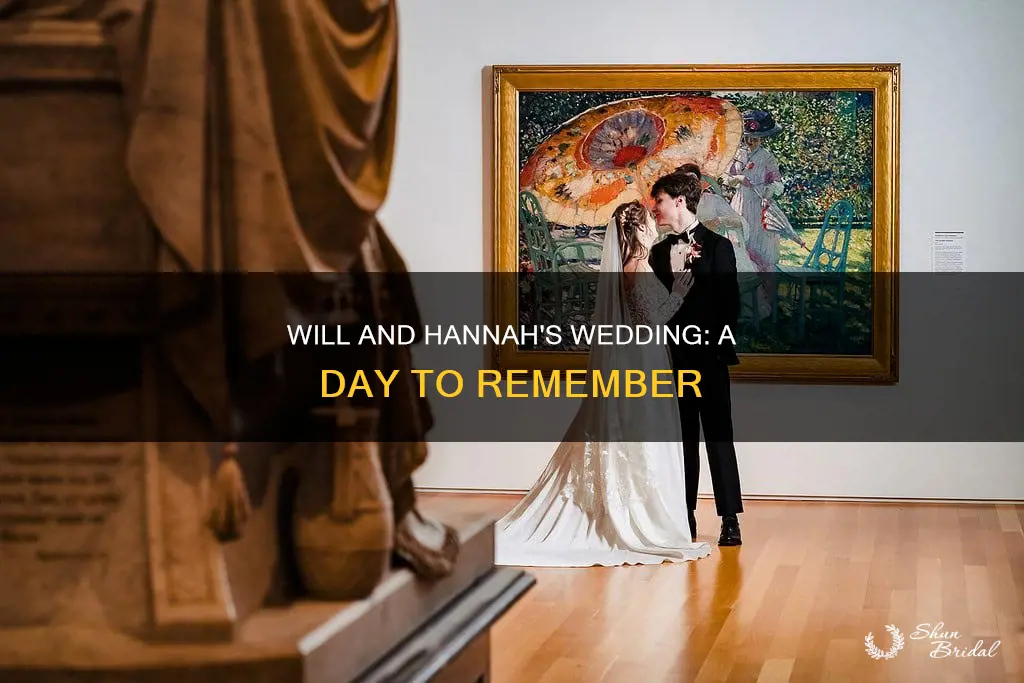 will and hannah wedding