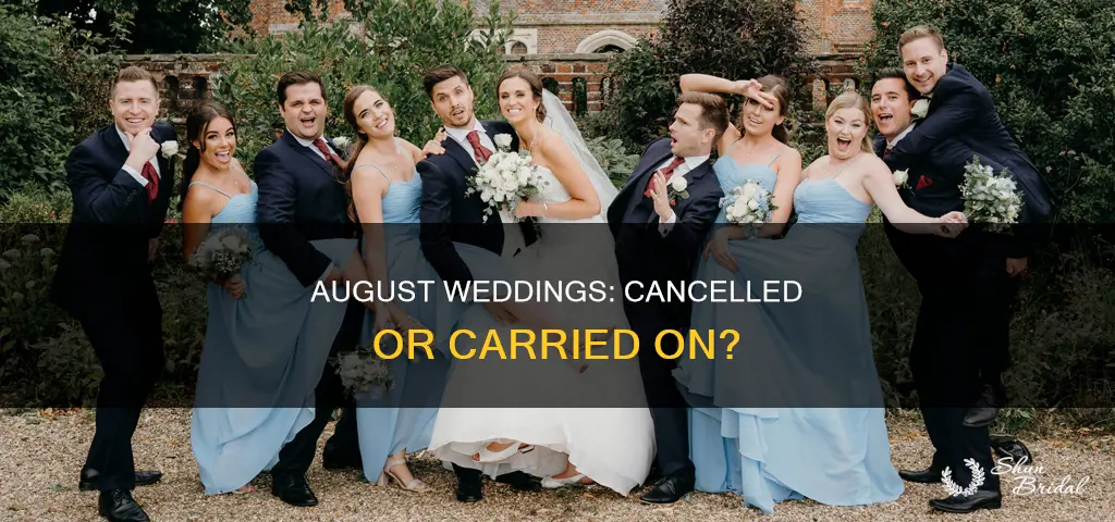 will august weddings be cancelled