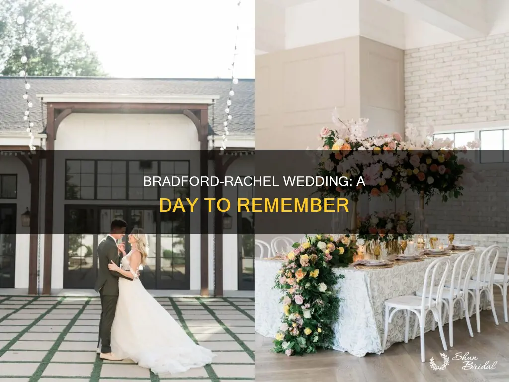 will bradford and rachel wedding